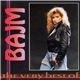 Bajm - The Very Best Of