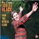 Miss Ludella Black Featuring The Masonics - From This Witness Stand